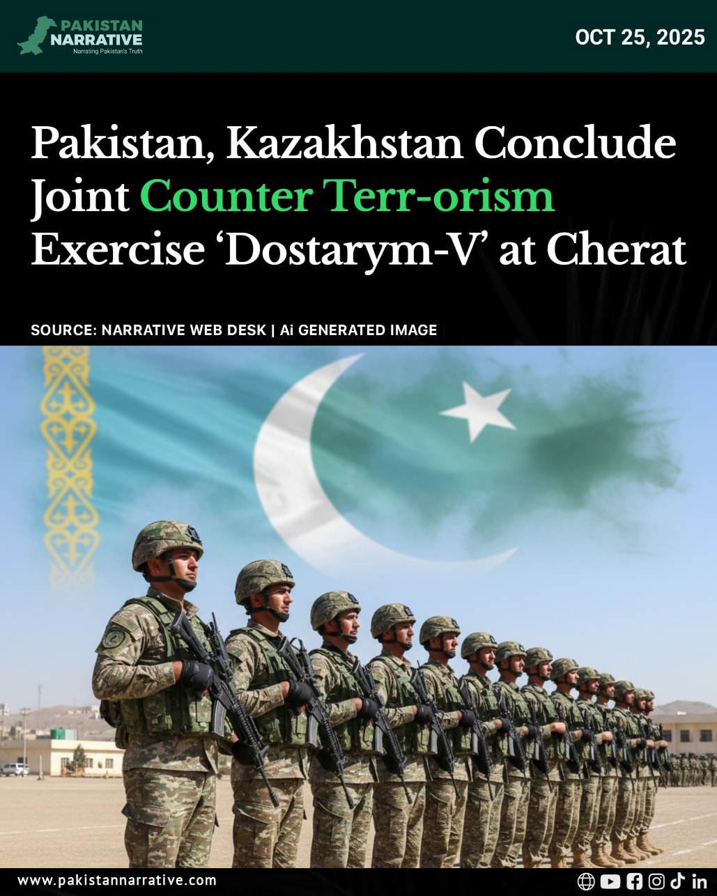 The closing ceremony of the Pakistan–Kazakhstan Joint Military Exercise Dostarym-V was held at the Special Operations School in Cherat, marking the completion of a two-week counter-terrorism training between the two countries’ special forces.
🔗 Read Details: Link in the comment
#PakistanArmy #KazakhstanArmy #DostarymV #Cherat #CounterTerrorism #MilitaryCooperation #ISPR #pakistannews