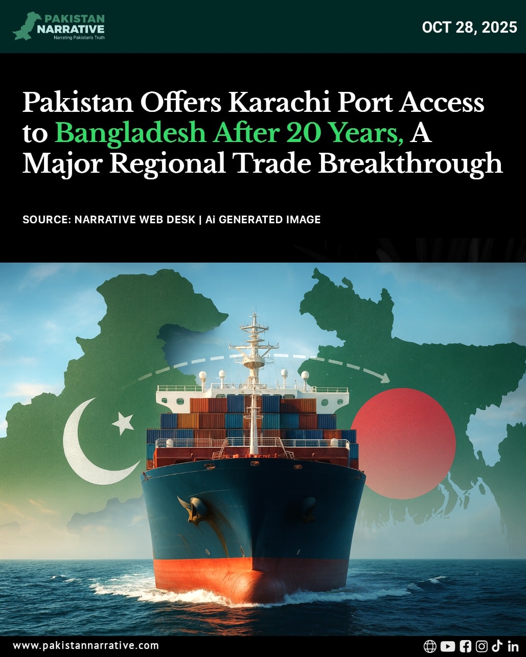 In a historic move after two decades, Pakistan has offered Bangladesh access to Karachi Port for trade and transit. 
The offer was made during the 9th Pakistan–Bangladesh Joint Economic Meeting, marking a fresh start in bilateral cooperation and a potential shift in South Asian trade routes. 
Analysts see this as a strategic opening for both countries amid changing regional dynamics.
Disclaimer:
The following content is shared for information and journalist purposes only.
#Pakistan #Bangladesh #KarachiPort #TradeBreakthrough #geoeconomics  #EconomicDiplomacy #RegionalTrade #PakistanNews #BangladeshTrade #GeoEconomics